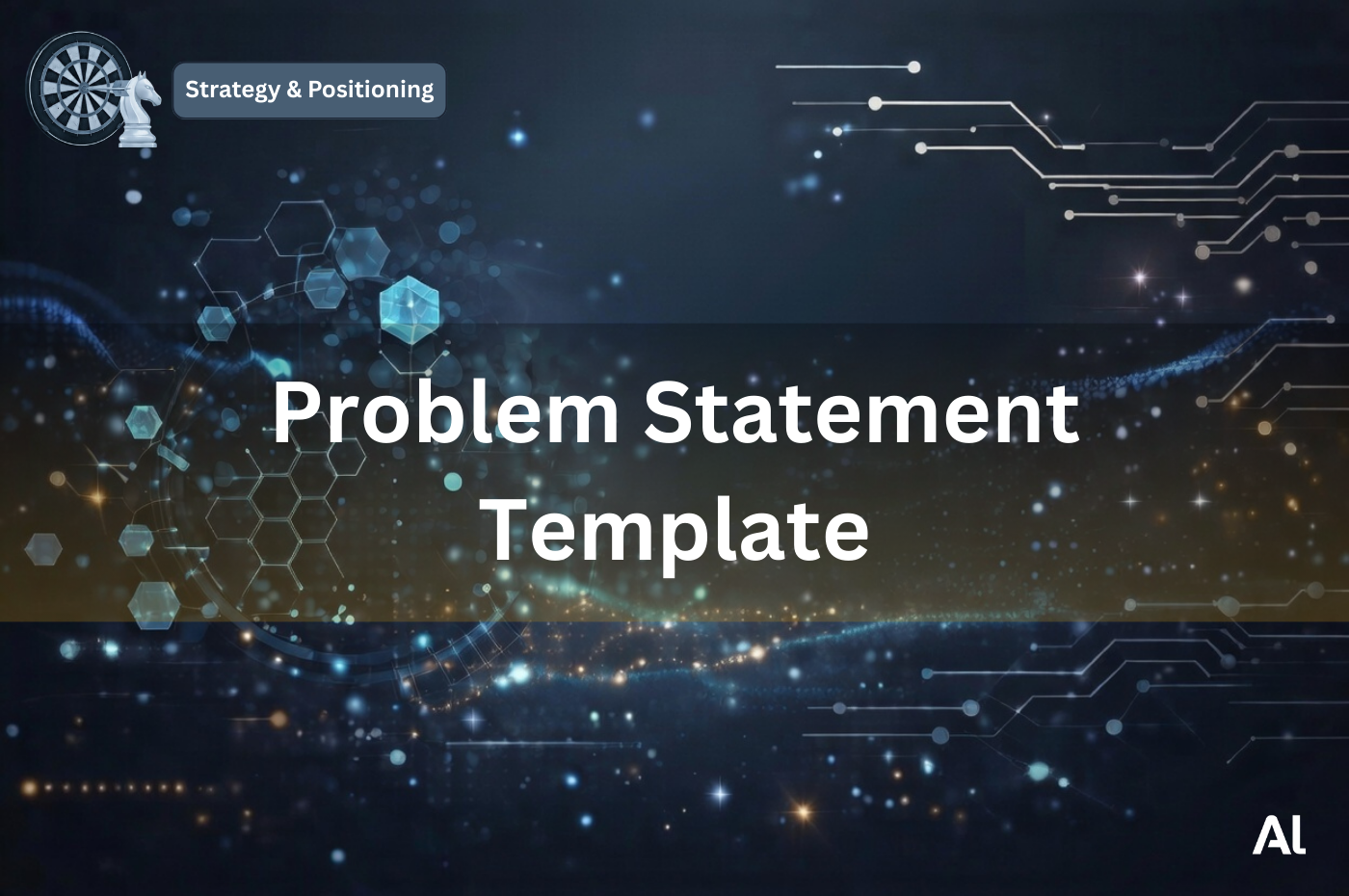Cover for Problem Statement Template | Product Management Framework | Altareen
